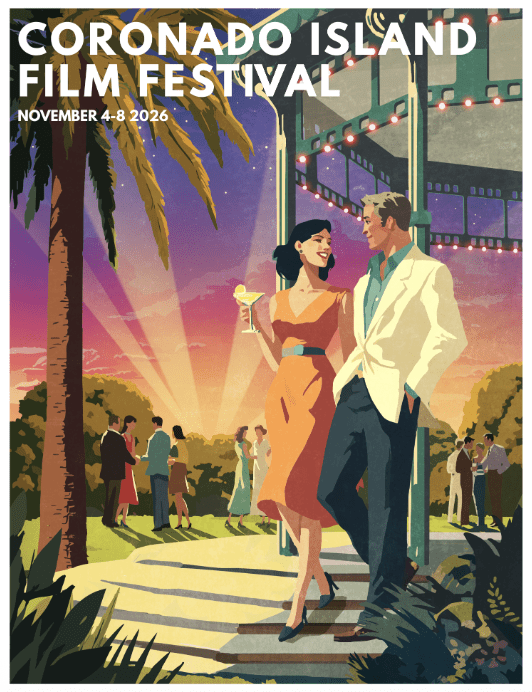 A vintage-style poster shows a glamorous couple in evening wear at an outdoor event under string lights, with palm trees and people mingling. Text reads: “Coronado Island Film Festival, November 4-8, 2026.”.